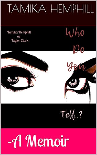 Who Do You Tell..?: -A Memoir - CraveBooks