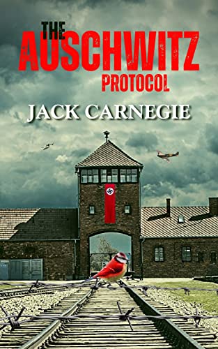 The Auschwitz Protocol - CraveBooks