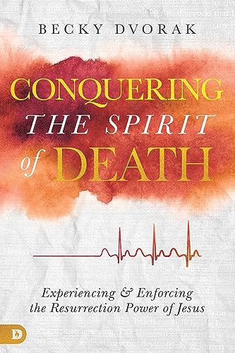 Conquering the Spirit of Death - CraveBooks