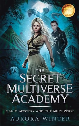 The Secret Multiverse Academy (Magic Mystery and the Multiverse Book 2)