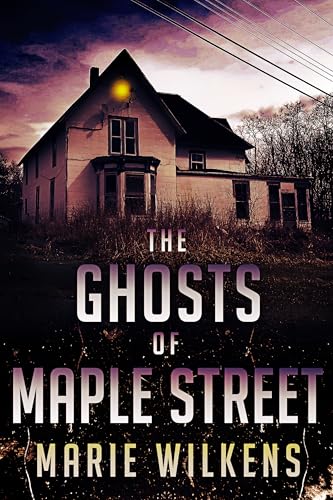 The Ghosts of Maple Street