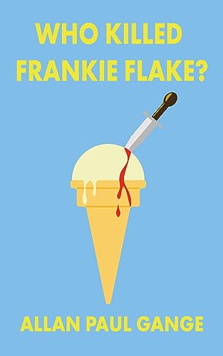 Who Killed Frankie Flake? - CraveBooks