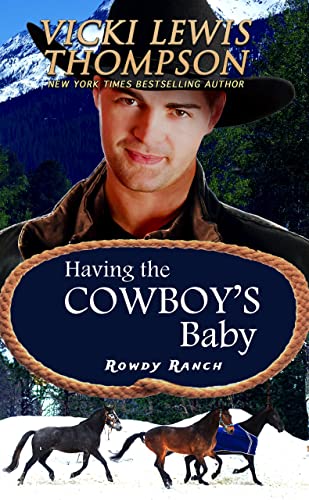 Having the Cowboy's Baby - CraveBooks