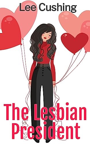 The Lesbian President