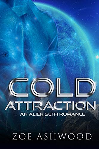 Cold Attraction: An Alien Sci-Fi Romance (Ice Plan... - Crave Books