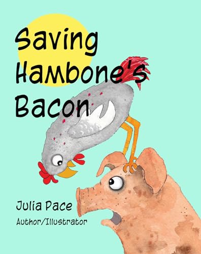 Saving Hambone's Bacon - CraveBooks