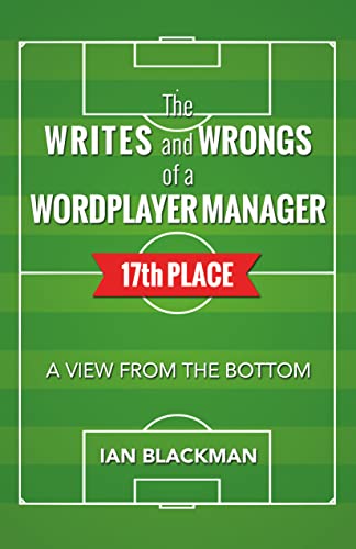 The WRITES and WRONGS of a WORDPLAYER MANAGER 17th... - CraveBooks