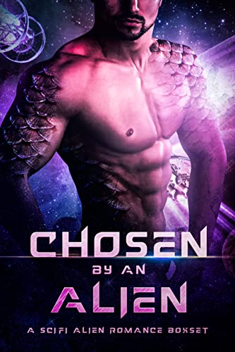 Chosen By An Alien - CraveBooks