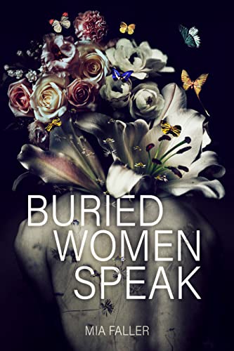 Buried Women Speak