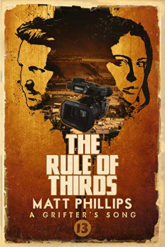 The Rule of Thirds (A Grifter's Song Book 13)