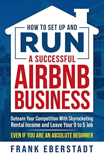 How to Set Up and Run a Successful Airbnb Business - CraveBooks