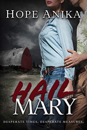 Hail Mary: A Romantic Suspense Novel - CraveBooks
