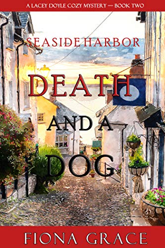 Death and a Dog (A Lacey Doyle Cozy Mystery—Book 2... - CraveBooks