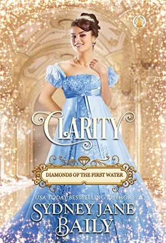 Clarity (Diamonds of the First Water Book 1)