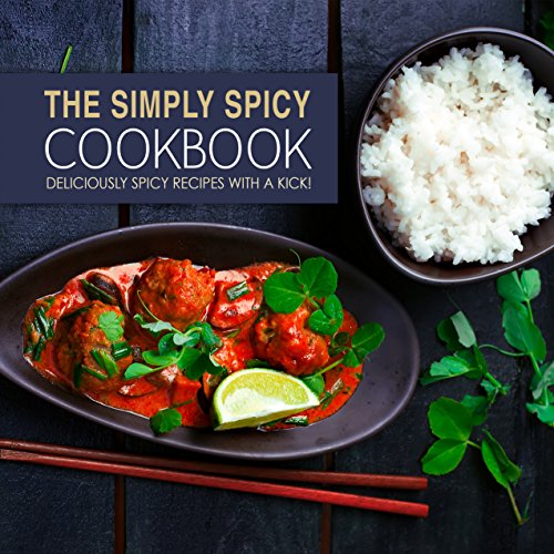 The Simply Spicy Cookbook - CraveBooks