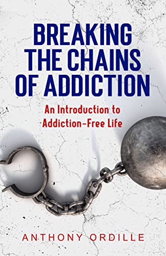 Breaking the Chains of Addiction: An Introduction... - CraveBooks