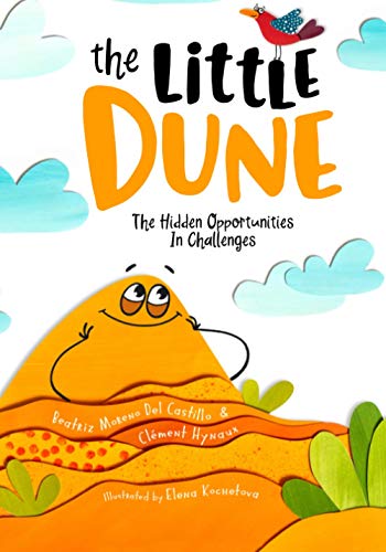 The Little Dune: The Hidden Opportunities In Chall... - CraveBooks