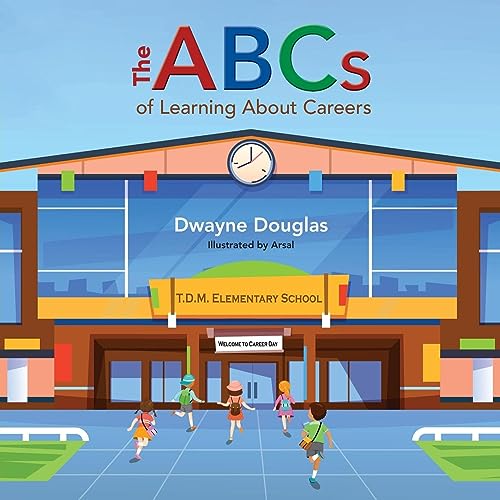 The ABCs of Learning About Careers - CraveBooks