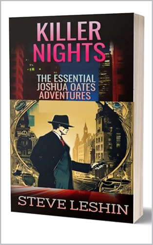 Killer Nights : The Essential Joshua Oates Adventu... - CraveBooks