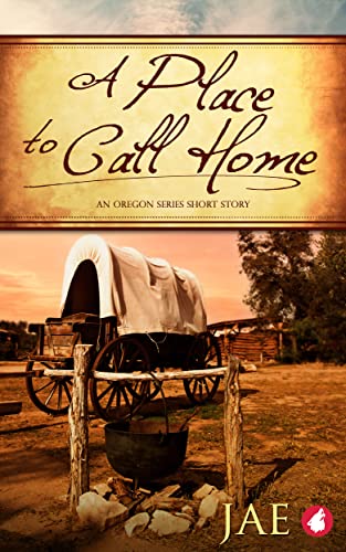 A Place to Call Home (Oregon Book 5)
