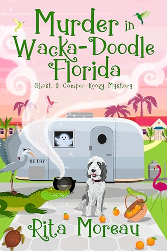 Murder in Wacka-Doodle Florida