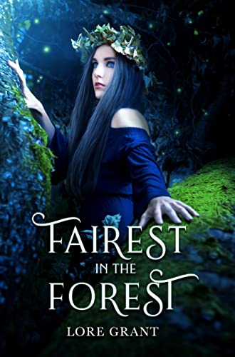 Fairest in the Forest: Into the Feywild