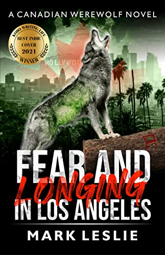 Fear and Longing in Los Angeles (Canadian Werewolf... - CraveBooks