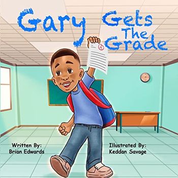 Gary Gets The Grade - CraveBooks