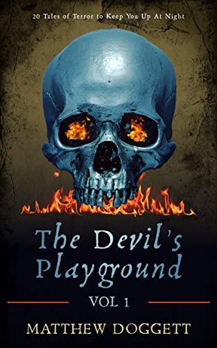 The Devil's Playground, Vol. 1