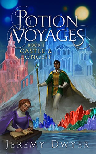 Potion Voyages Book 1: Castle & Conceit - CraveBooks