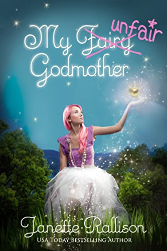 My Unfair Godmother:(The Fairy Godmother Series Bo... - CraveBooks