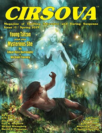 Cirsova Magazine of Thrilling Adventure and Daring Suspense: Issue #1 / Spring 2019