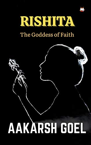 Rishita - The Goddess of Faith (Hindi Edition)