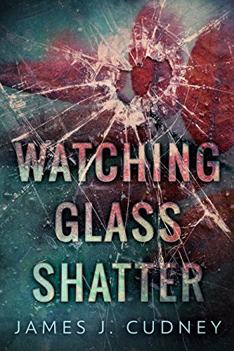 Watching Glass Shatter - CraveBooks