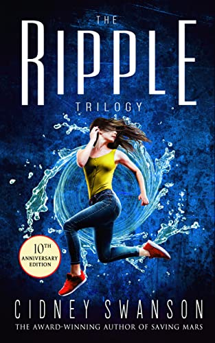 The Ripple Trilogy: 10th Anniversary Edition with Bonus Content