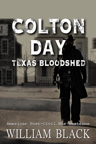 Colton Day: Texas Bloodshed (American Post-Civil W... - CraveBooks