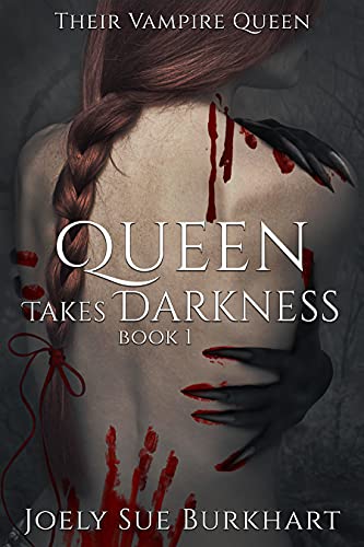 Queen Takes Darkness Book 1