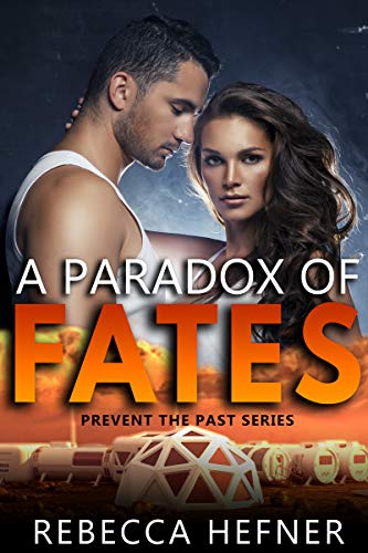 A Paradox of Fates (Prevent the Past Book 1)