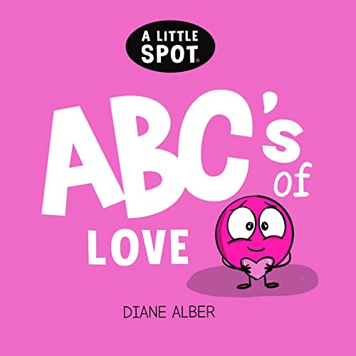A Little SPOT ABC's of Love - CraveBooks