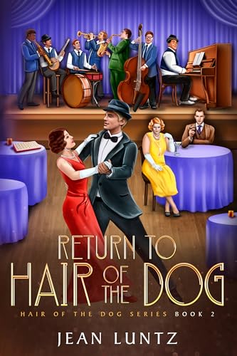Return to Hair of the Dog: Hair of the Dog Series Book 2