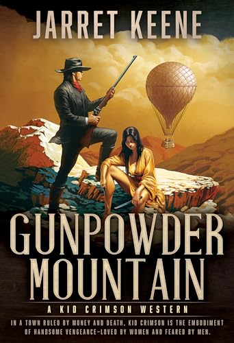 Gunpowder Mountain: A Western Novel (Kid Crimson B... - CraveBooks