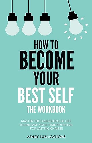 How To Become Your Best Self - The Workbook: Maste... - CraveBooks