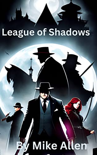 The league of Shadows - CraveBooks