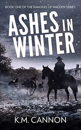 Ashes in Winter (The Rangers of Walden Book 1)