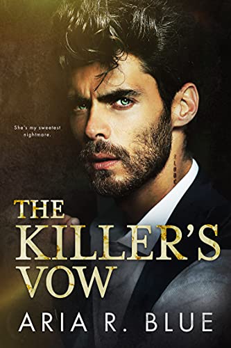 The Killer's Vow