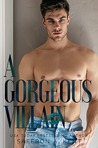 A Gorgeous Villain (St. Mary's Rebels Book 2)