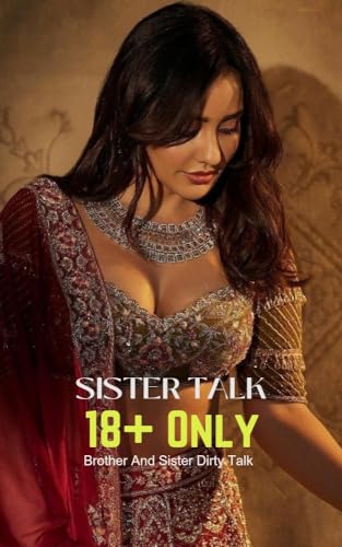 Sister Talk - 18+ Only Brother And Sister Dirty Ta... - CraveBooks