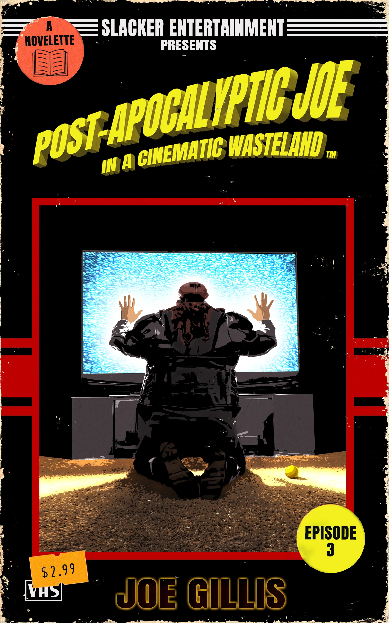 Post-Apocalyptic Joe in a Cinematic Wasteland - Episode 3: The Rise of Post-Apocalyptic Joe
