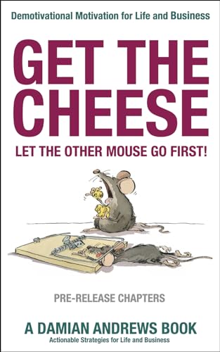Get the Cheese. Let the other Mouse go First! (PRE... - CraveBooks