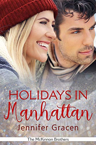 Holidays in Manhattan (The McKinnon Brothers Book 5)